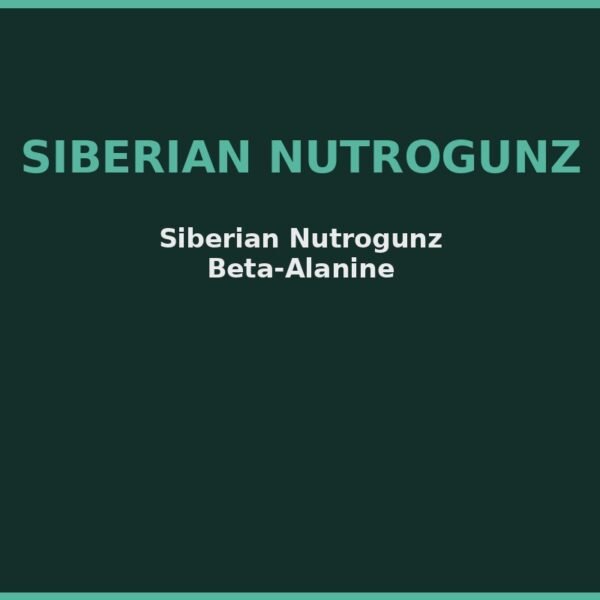 Siberian Nutrogunz Beta-Alanine