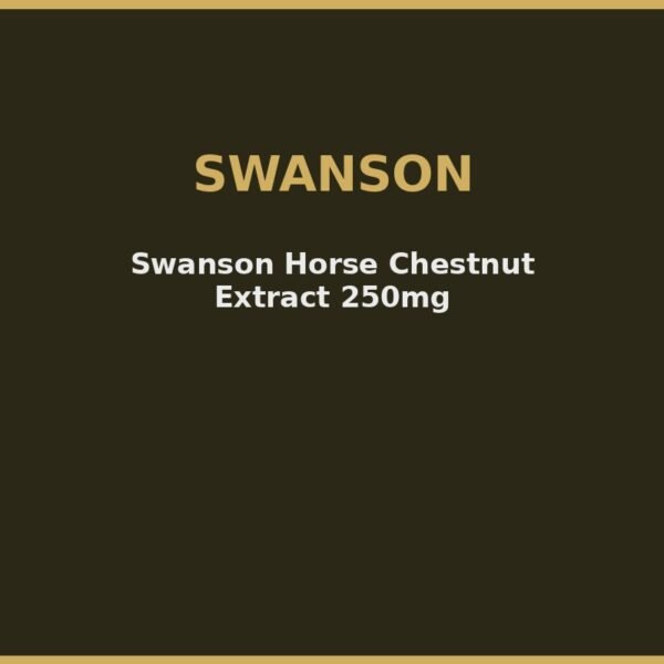 Swanson Horse Chestnut Extract 250mg