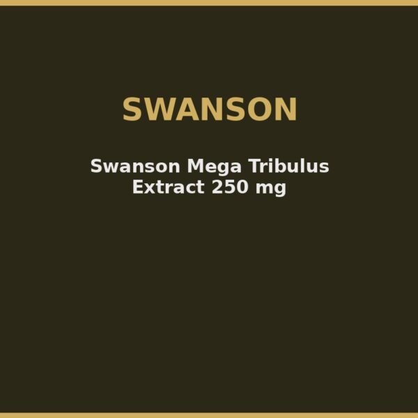 Swanson Mega Tribulus Extract 250 mg
