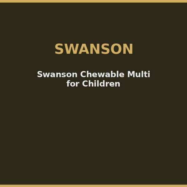 Swanson Chewable Multi for Children