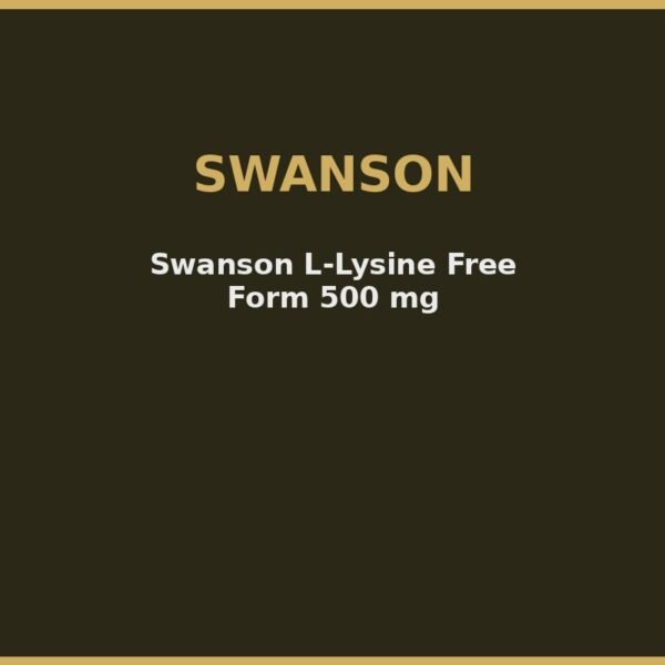 Swanson L-Lysine Free Form 500 mg