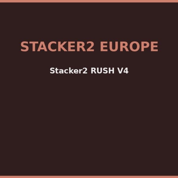 Stacker2 RUSH V4